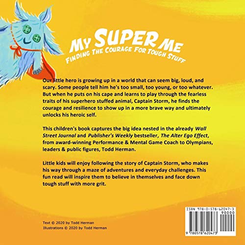 My Super Me: Finding The Courage For Tough Stuff