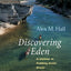Discovering Eden: A Lifetime of Paddling the Arctic Rivers