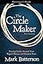 The Circle Maker Bible Study Participant's Guide: Praying Circles Around Your Biggest Dreams and Greatest Fears