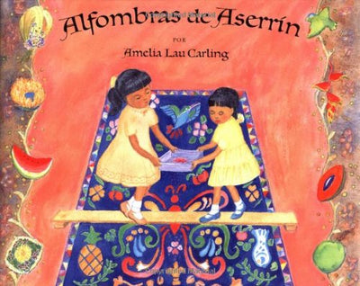 Alfombras de aserrín: Sawdust Carpets, Spanish-Language Edition