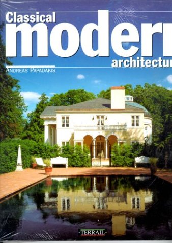 Classical Modern Architecture