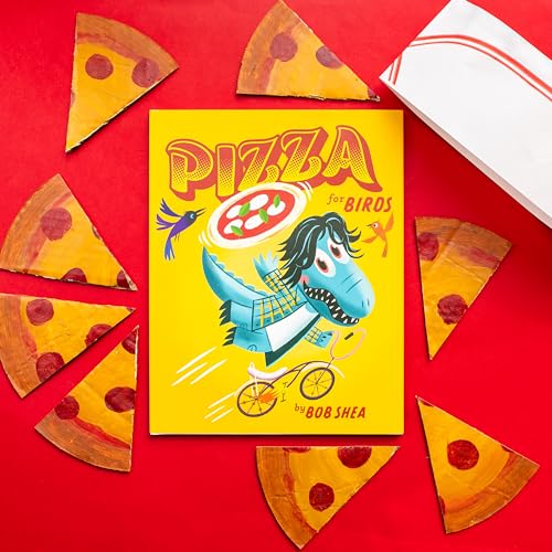 Pizza for Birds (Chez Bob, 2)