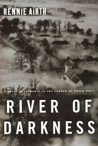 River of Darkness: A Novel of Suspense
