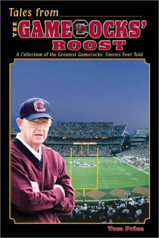 Tales from the Gamecocks' Roost