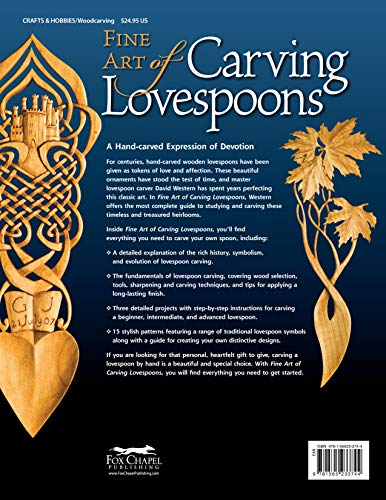 Fine Art of Carving Lovespoons: Understanding, Designing, and Carving Romantic Heirlooms (Fox Chapel Publishing) 15 Patterns, Step-by-Step Instructions, & a Detailed History of Carving Spoons for Love