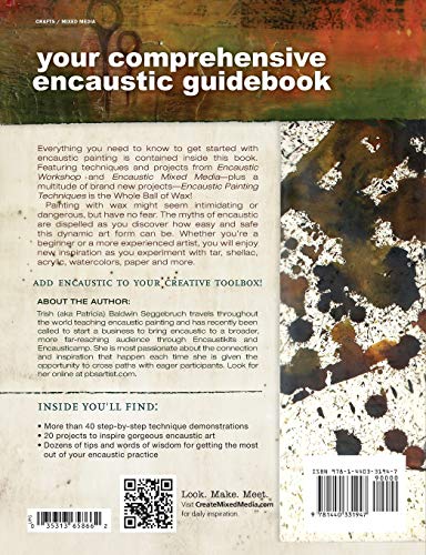 Encaustic Painting Techniques: The Whole Ball of Wax