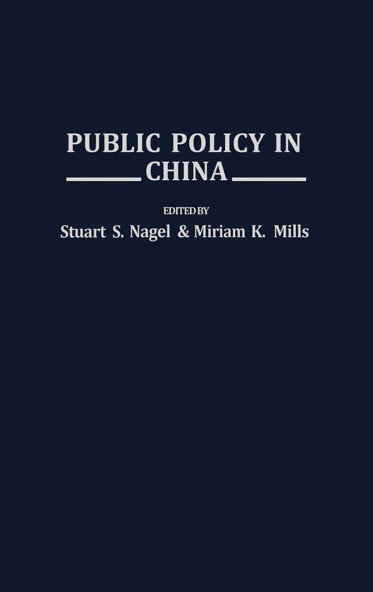 Public Policy in China (Contributions in Political Science)