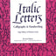 Italic Letters: Calligraphy and Handwriting