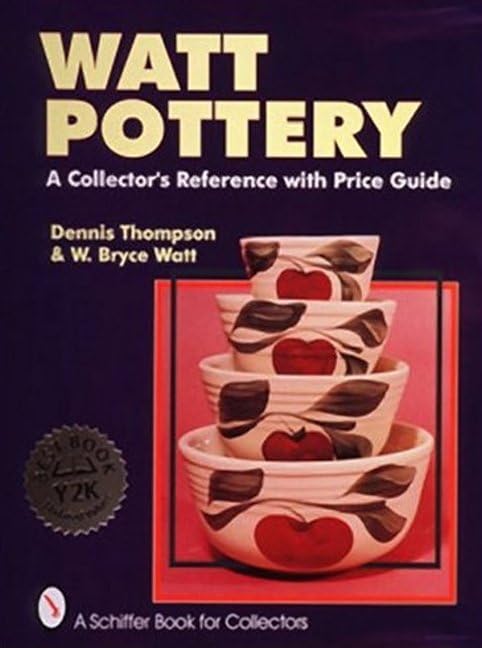 Watt Pottery : A Collector's Reference With Price Guide