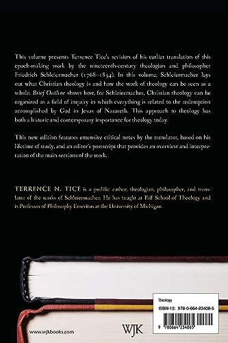 Brief Outline of Theology as a Field of Study, Third Edition: Revised Translation of the 1811 and 1830 Editions, with Essays and Notes by Terrence N. Tice