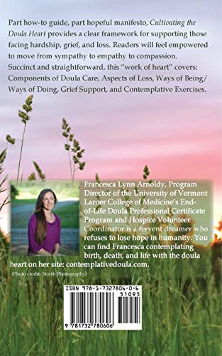 Cultivating the Doula Heart: Essentials of Compassionate Care