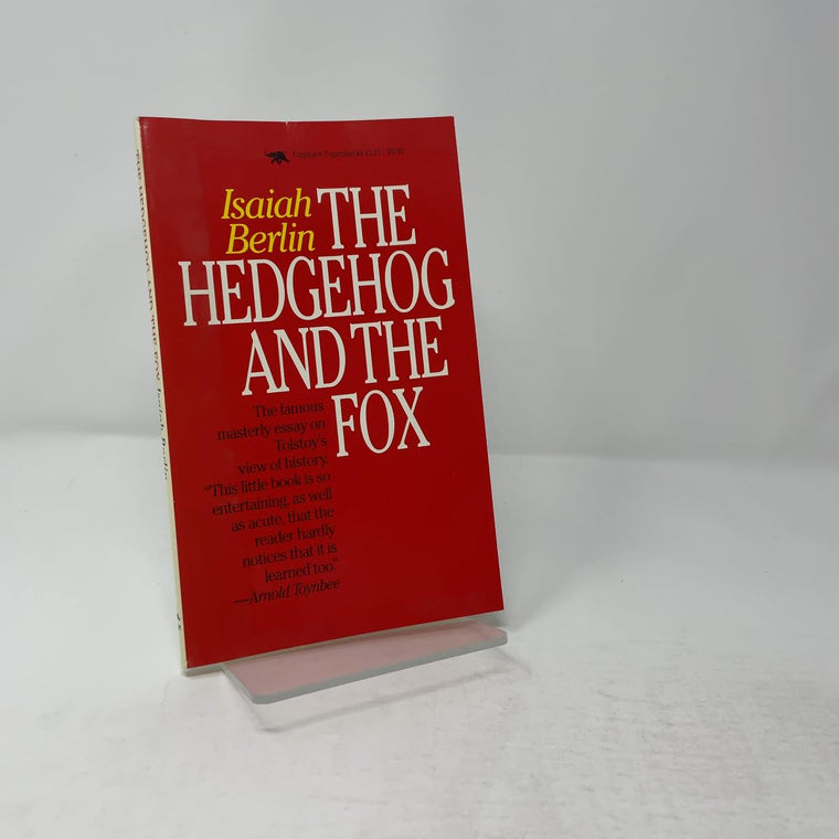 The Hedgehog and the Fox: An Essay on Tolstoy's View of History