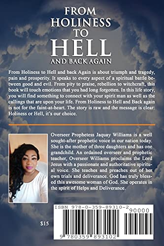 From Holiness to Hell and Back Again