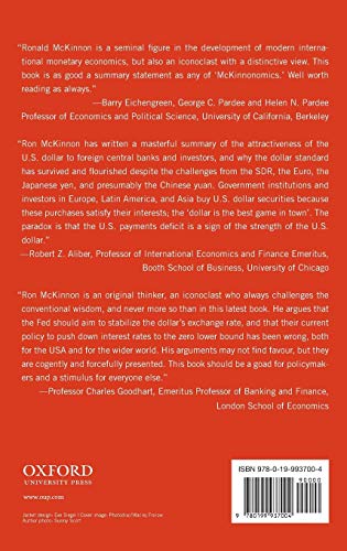 The Unloved Dollar Standard: From Bretton Woods to the Rise of China