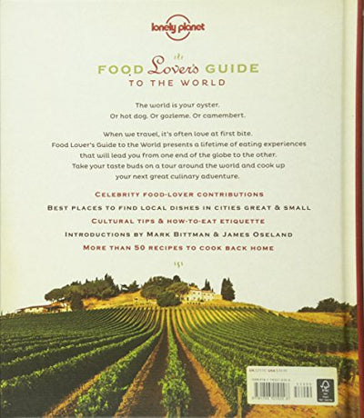 Lonely Planet Food Lover's Guide to the World: Experience th