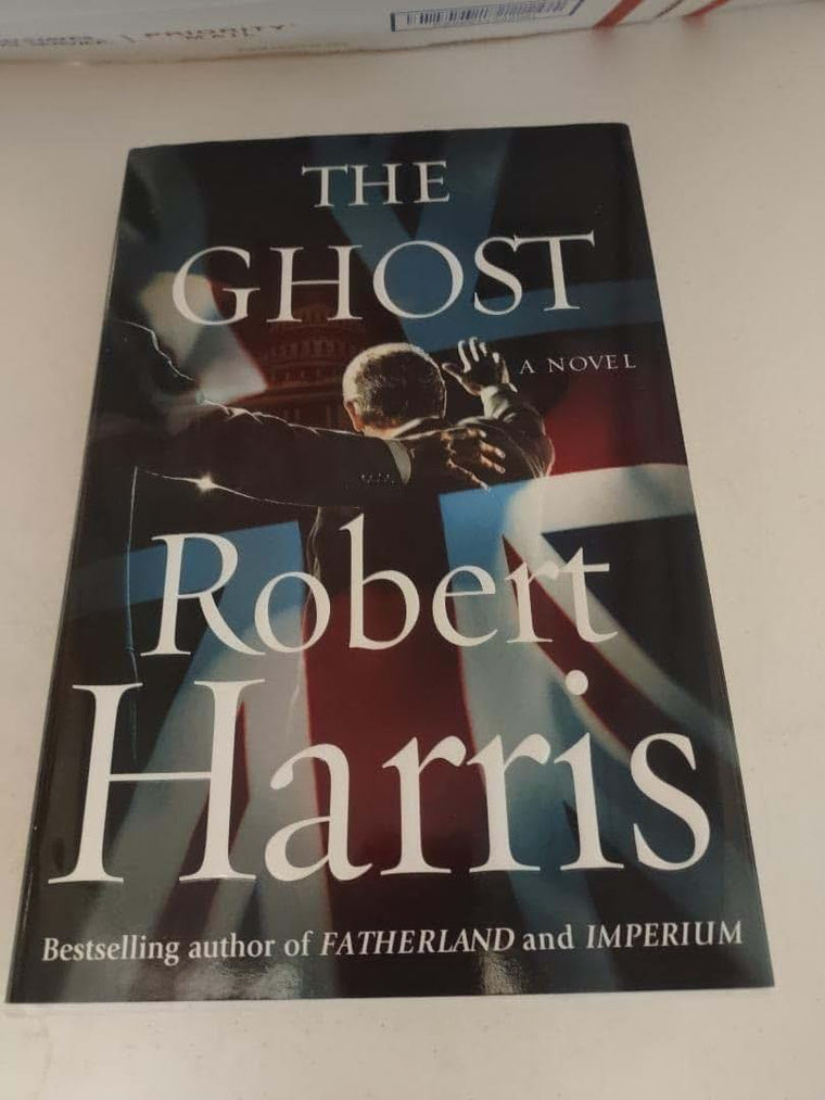 The Ghost: A Novel by Robert Harris