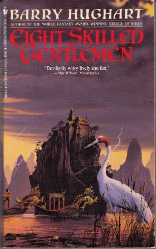 Eight Skilled Gentlemen