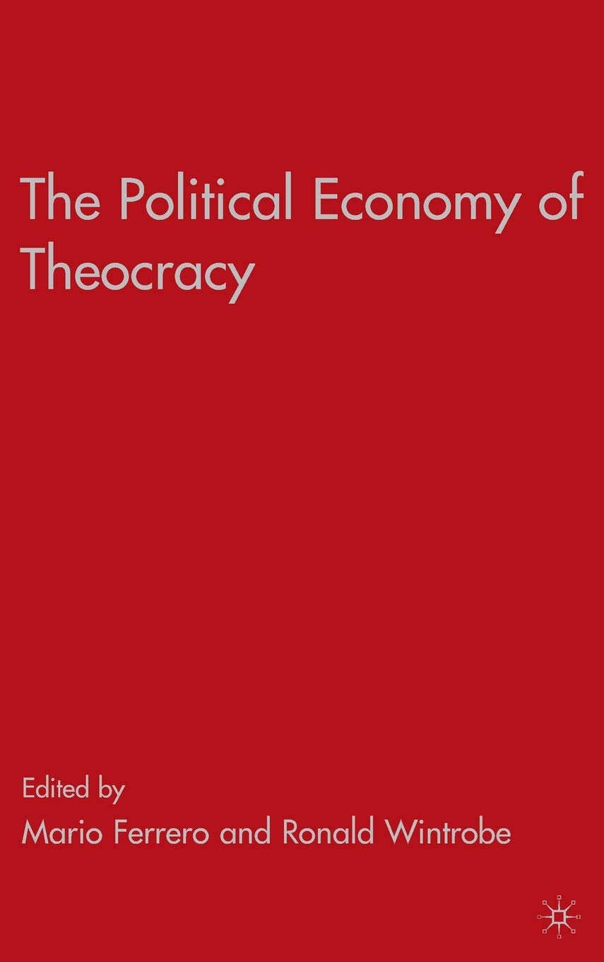 The Political Economy of Theocracy