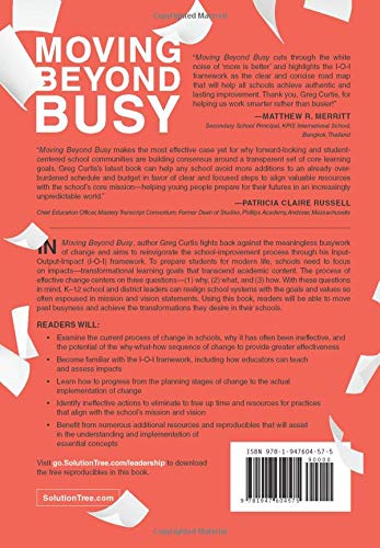 Moving Beyond Busy: Focusing School Change on Why, What, and How (Student-Centered Strategic Planning for School Improvement)