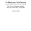 To Moscow, Not Mecca: The Soviet Campaign Against Islam in Central Asia, 1917-1941
