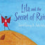 Lila and the Secret of Rain