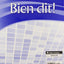 Bien Dit!: Vocabulary and Grammar Workbook Student Edition Level 2 (French Edition)