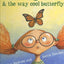 Velma Gratch and the Way Cool Butterfly