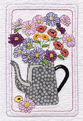 Flower Show Quilt: Charming Fusible Appliqué ? Embellish with Hand Embroidery