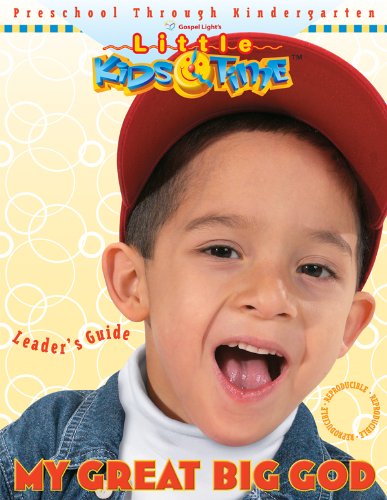 My Great Big God Leader's Guide (Little KidsTime)