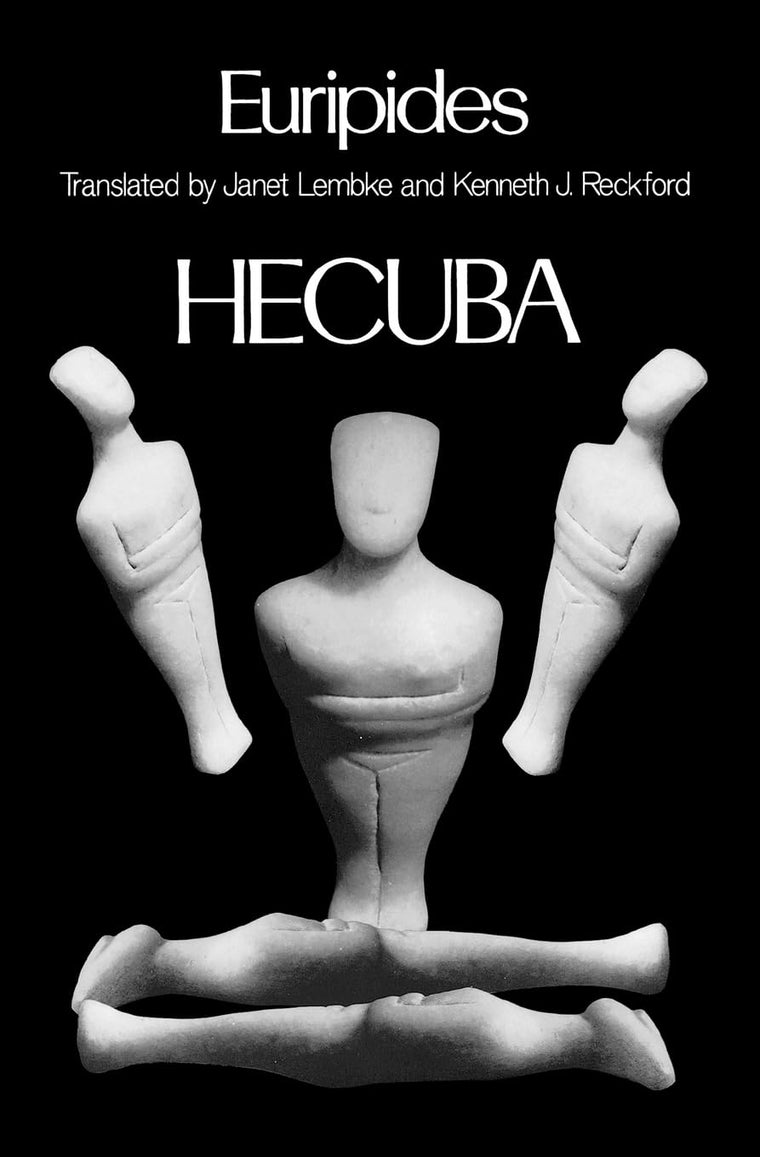 Hecuba (Greek Tragedy in New Translations)