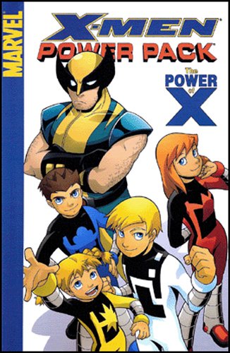 X-Men Power Pack: The Power of X