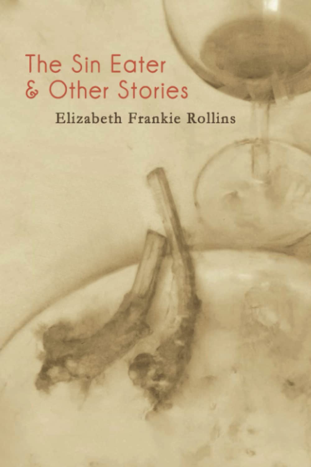 The Sin Eater and Other Stories
