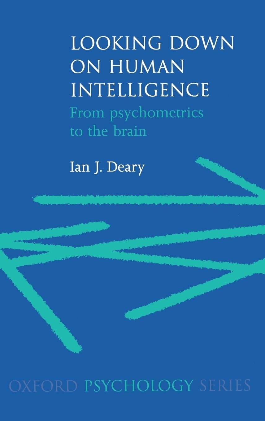 Looking Down on Human Intelligence: From Psychometrics to the Brain