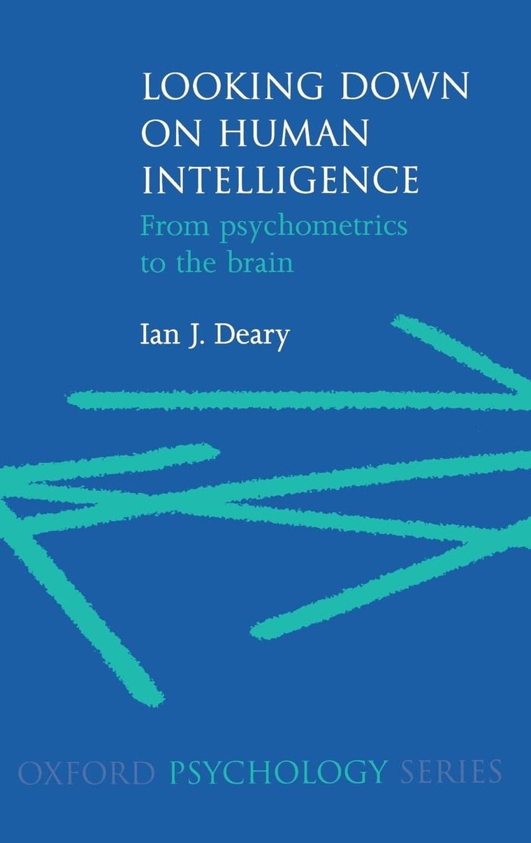 Looking Down on Human Intelligence: From Psychometrics to the Brain
