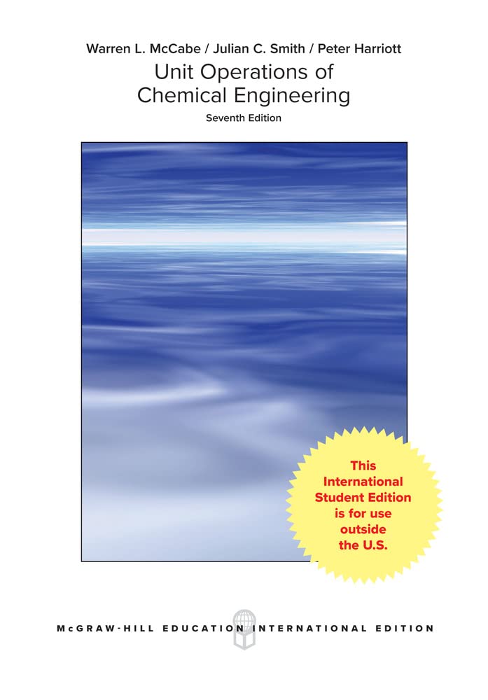 Unit Operations of Chemical Engineering, 7th Edition