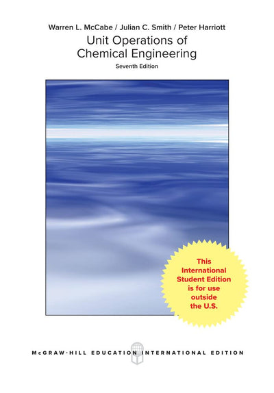Unit Operations of Chemical Engineering, 7th Edition