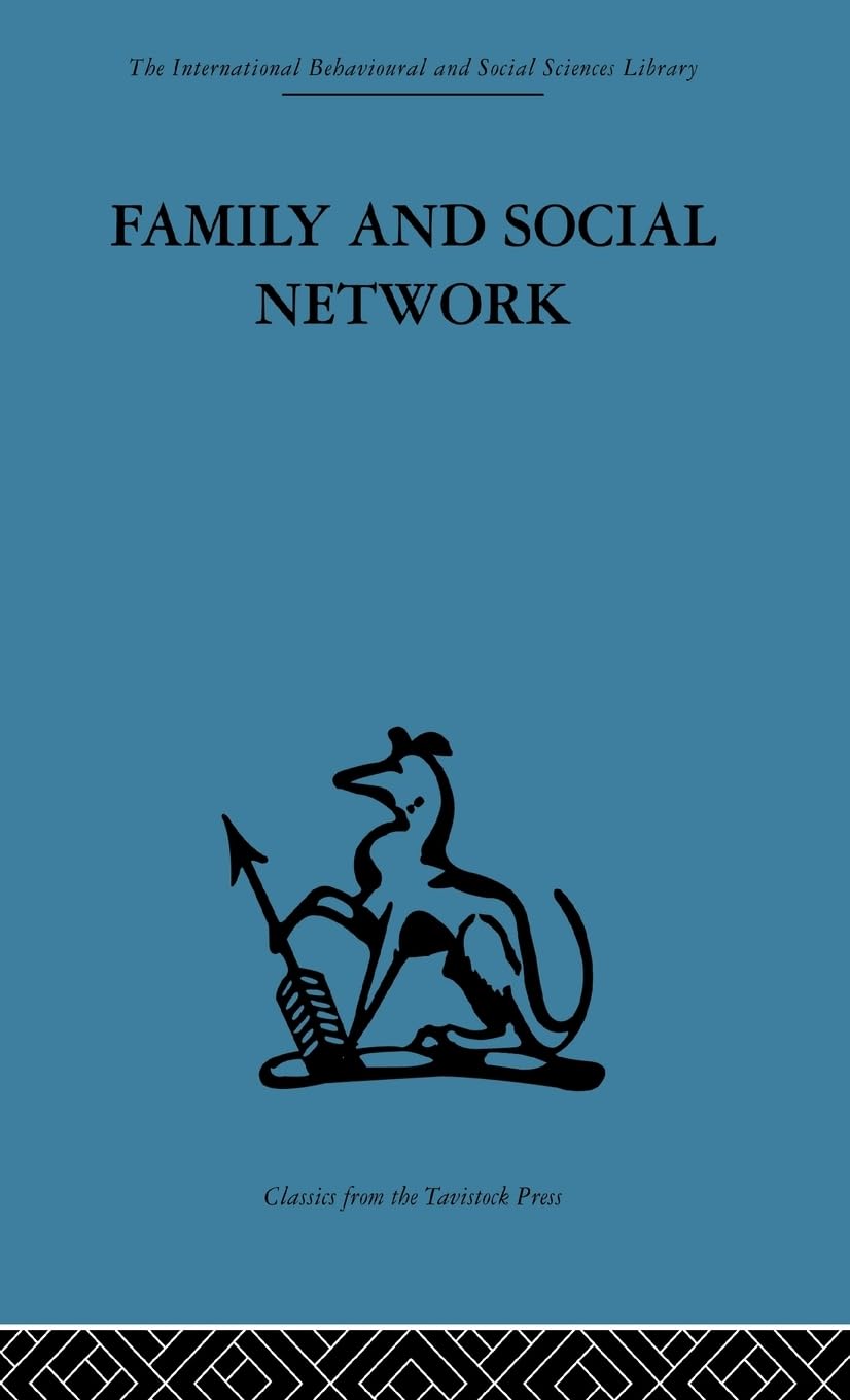 Family and Social Network (International Behavioural and Social Sciences Library)