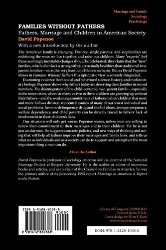 Families without Fathers: Fatherhood, Marriage and Children in American Society
