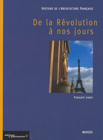 Histoire de l'architecture franaise - tome 3 De la révolution  nos jours (3)