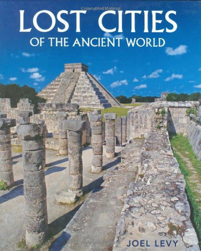 Lost Cities of the Ancient