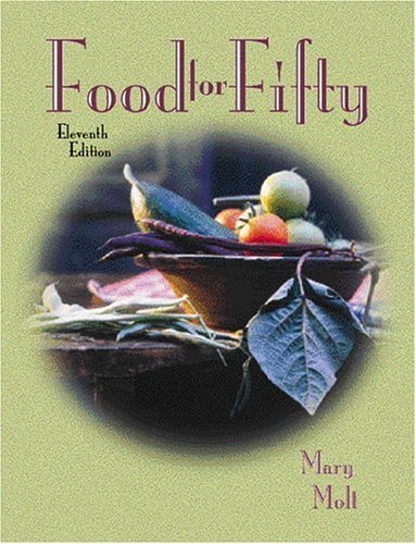 Food for Fifty (11th Edition) by Molt, Mary