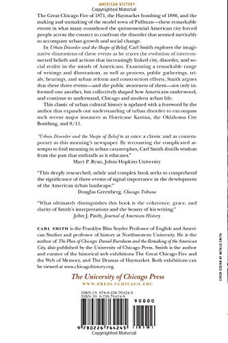 Urban Disorder and the Shape of Belief: The Great Chicago Fire, the Haymarket Bomb, and the Model Town of Pullman, Second Edition