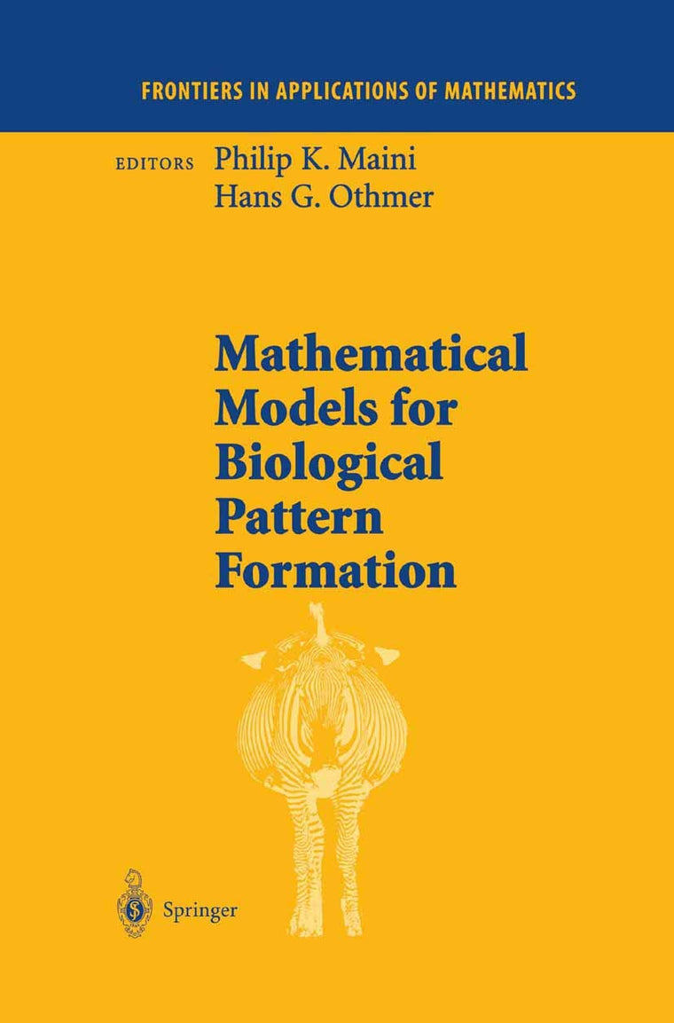 Mathematical Models for Biological Pattern Formation (The IMA Volumes in Mathematics and its Applications, 121)