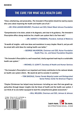 The Innovator's Prescription: A Disruptive Solution for Health Care