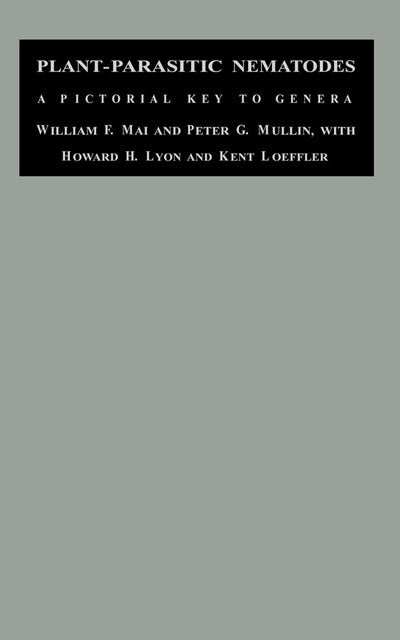 Plant-Parasitic Nematodes: A Pictorial Key to Genera (Comstock Books)