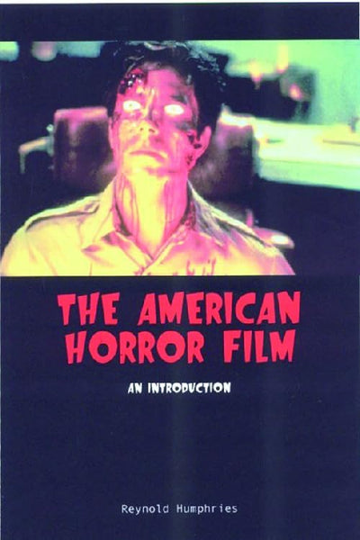 The American Horror Film: An Introduction