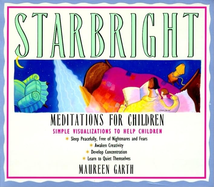 Starbright: Meditations for Children by Maureen Garth