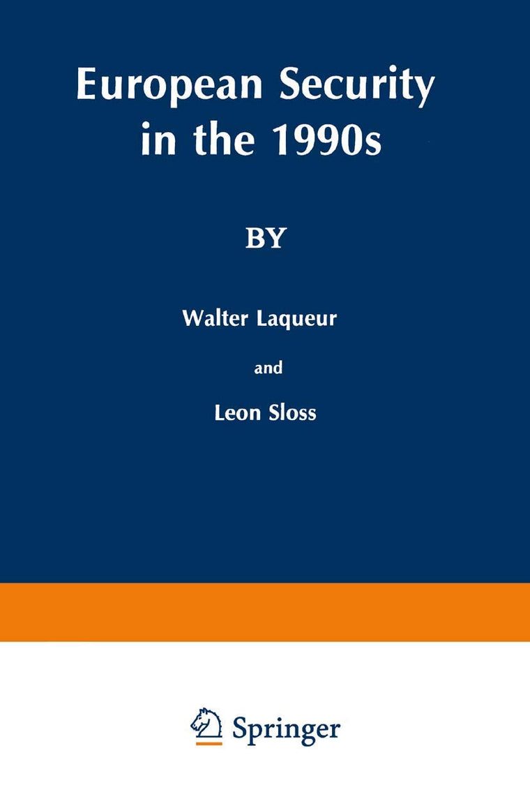 European Security in the 1990s: Deterrence and Defense after the INF Treaty (Issues in International Security)