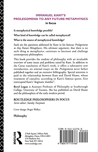 Immanuel Kant's Prolegomena to Any Future Metaphysics in Focus (Philosophers in Focus)