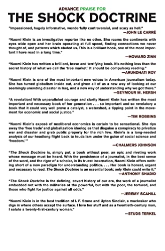 The Shock Doctrine: The Rise of Disaster Capitalism by Naomi